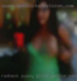 Redneck pussy girls gettin naked.